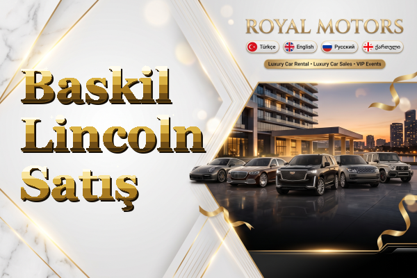 Baskil Lincoln Satış