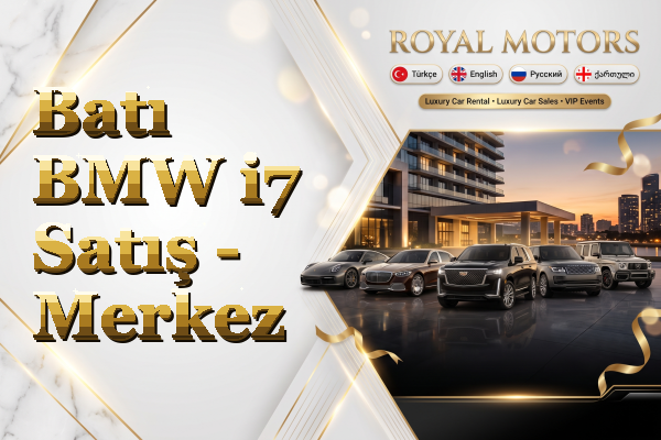 Batı BMW i7 Satış - Merkez