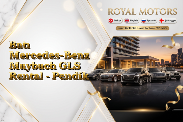 Batı Mercedes-Benz Maybach GLS Rental - Pendik