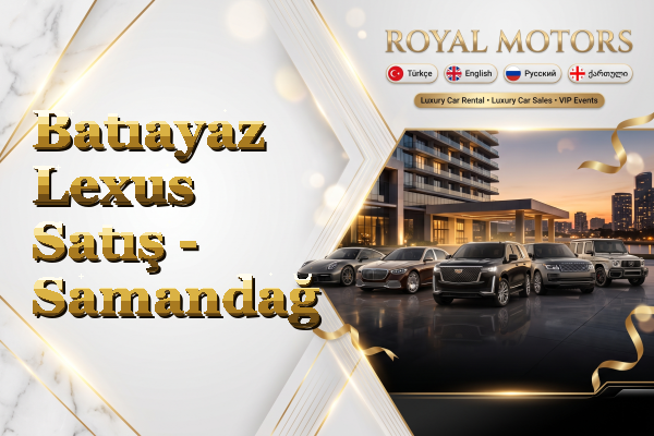 Batıayaz Lexus Satış - Samandağ