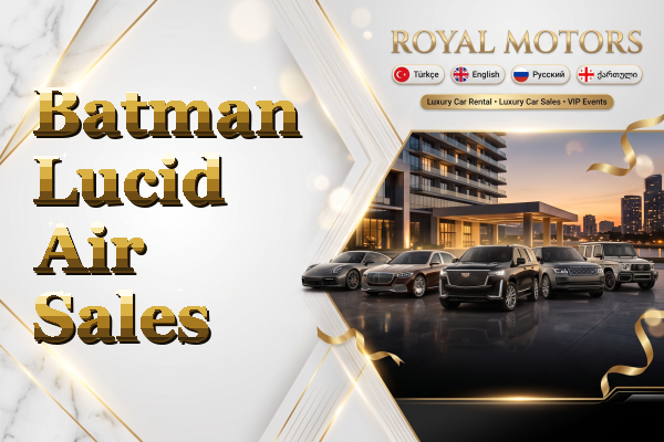 Batman Lucid Air Sales