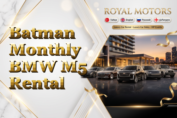 Batman Monthly BMW M5 Rental