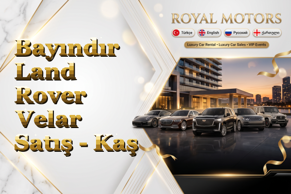 Bayındır Land Rover Velar Satış - Kaş