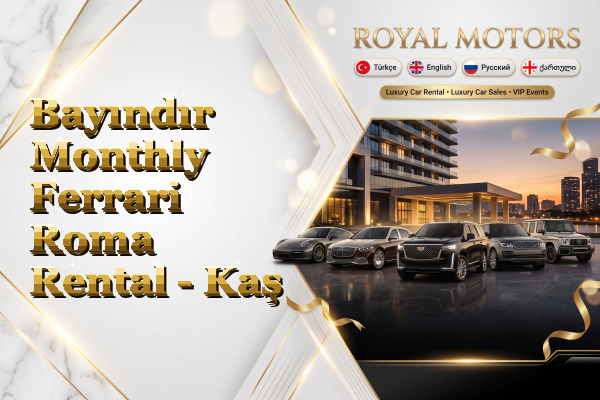 Bayındır Monthly Ferrari Roma Rental - Kaş