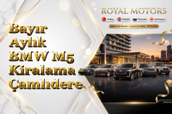 Bayır Aylık BMW M5 Kiralama - Çamlıdere