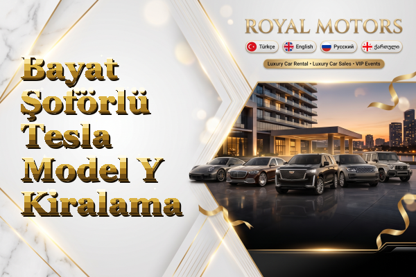 Bayat Şoförlü Tesla Model Y Kiralama