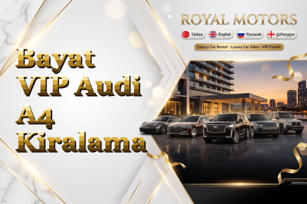 Bayat VIP Audi A4 Kiralama