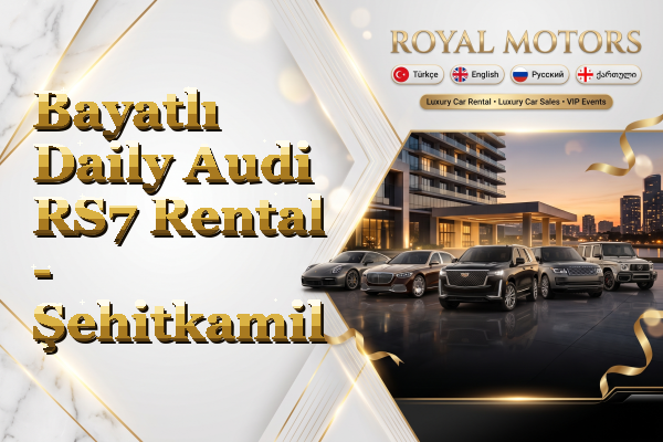 Bayatlı Daily Audi RS7 Rental - Şehitkamil