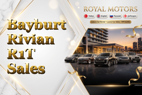 Bayburt Rivian R1T Sales