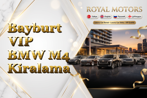 Bayburt VIP BMW M4 Kiralama