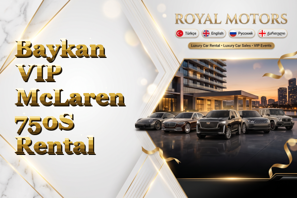 Baykan VIP McLaren 750S Rental