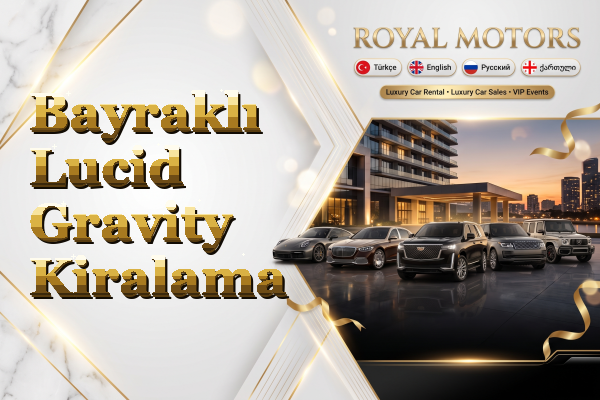 Bayraklı Lucid Gravity Kiralama
