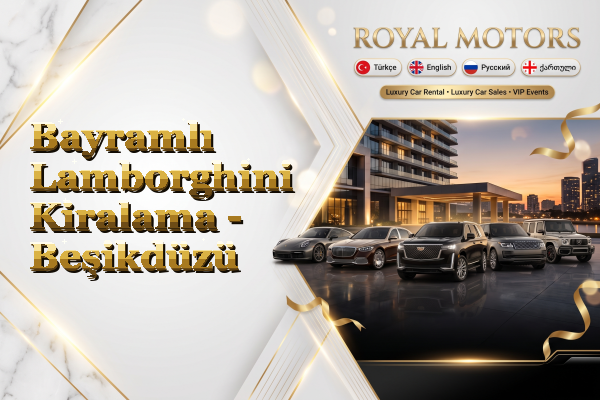 Bayramlı Lamborghini Kiralama - Beşikdüzü