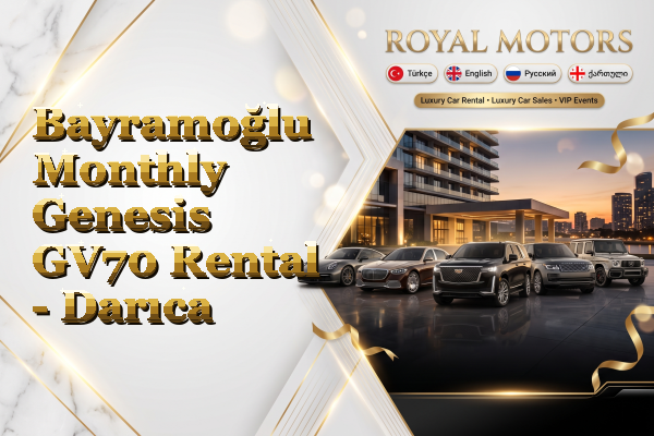 Bayramoğlu Monthly Genesis GV70 Rental - Darıca