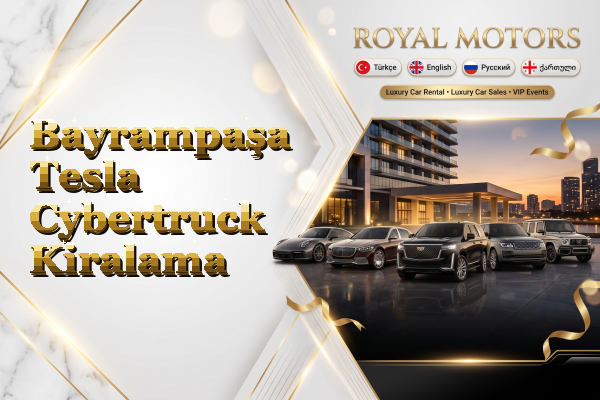 Bayrampaşa Tesla Cybertruck Kiralama