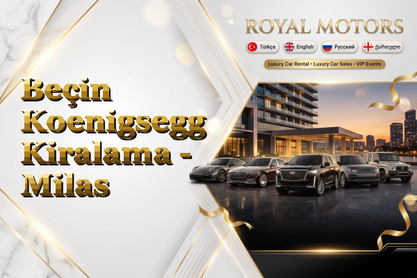 Beçin Koenigsegg Kiralama - Milas
