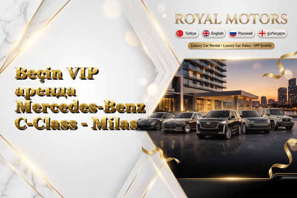 Beçin VIP аренда Mercedes-Benz C-Class - Milas
