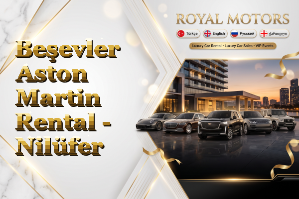 Beşevler Aston Martin Rental - Nilüfer