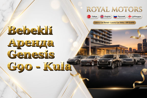 Bebekli Аренда Genesis G90 - Kula
