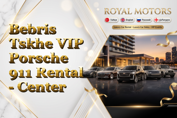 Bebris Tskhe VIP Porsche 911 Rental - Center