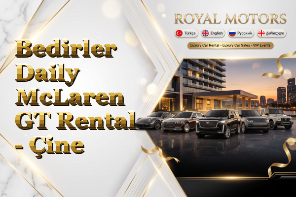 Bedirler Daily McLaren GT Rental - Çine