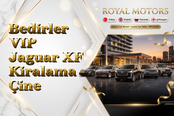 Bedirler VIP Jaguar XF Kiralama - Çine