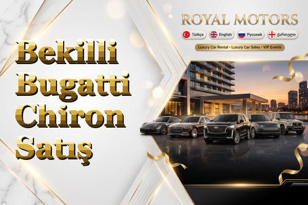 Bekilli Bugatti Chiron Satış