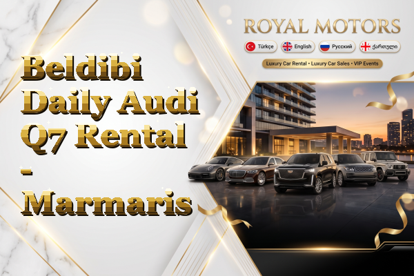 Beldibi Daily Audi Q7 Rental - Marmaris