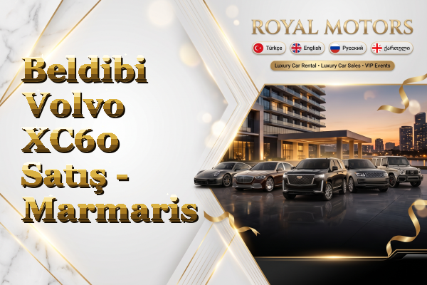 Beldibi Volvo XC60 Satış - Marmaris