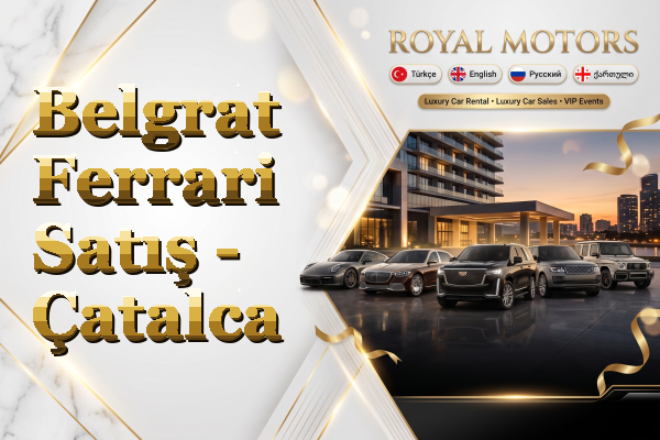 Belgrat Ferrari Satış - Çatalca