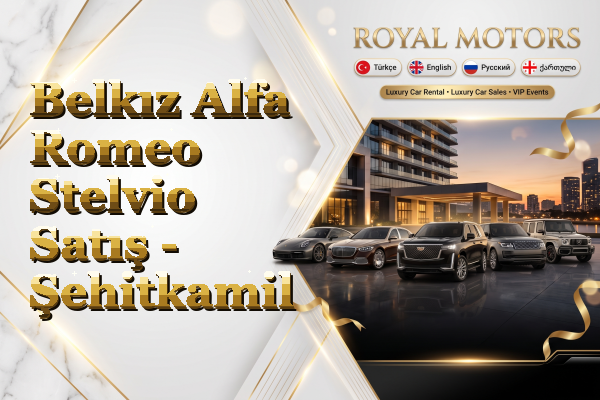 Belkız Alfa Romeo Stelvio Satış - Şehitkamil