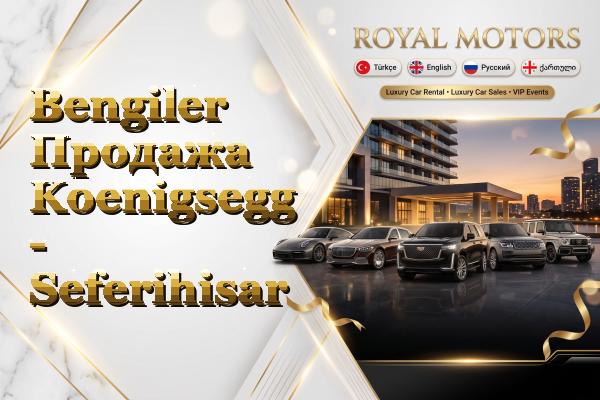 Bengiler Продажа Koenigsegg - Seferihisar