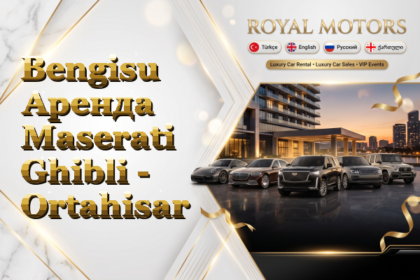Bengisu Аренда Maserati Ghibli - Ortahisar