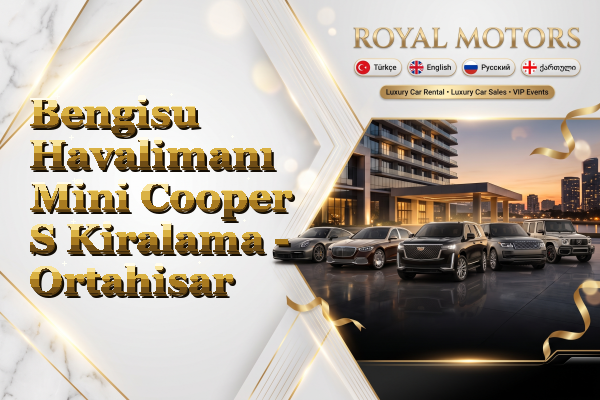 Bengisu Havalimanı Mini Cooper S Kiralama - Ortahisar