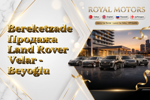 Bereketzade Продажа Land Rover Velar - Beyoğlu