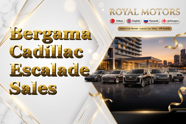 Bergama Cadillac Escalade Sales