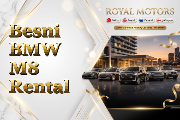 Besni BMW M8 Rental