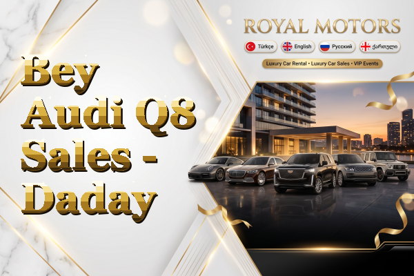 Bey Audi Q8 Sales - Daday