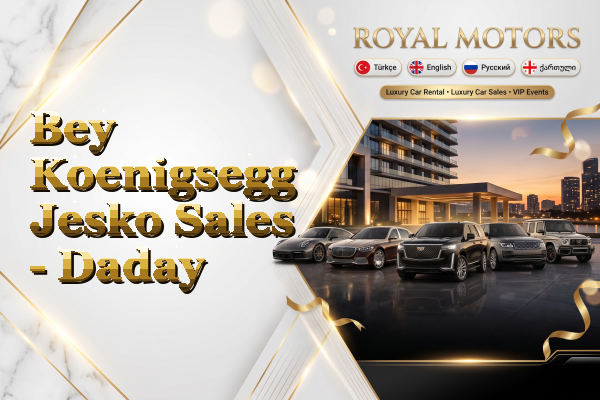 Bey Koenigsegg Jesko Sales - Daday