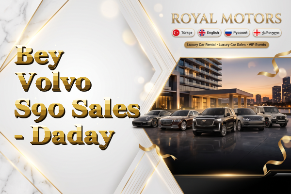 Bey Volvo S90 Sales - Daday