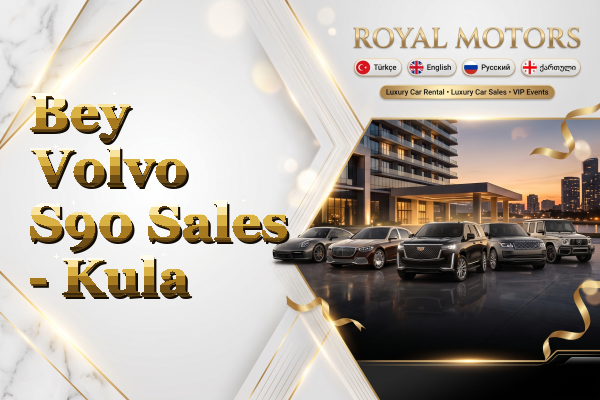 Bey Volvo S90 Sales - Kula
