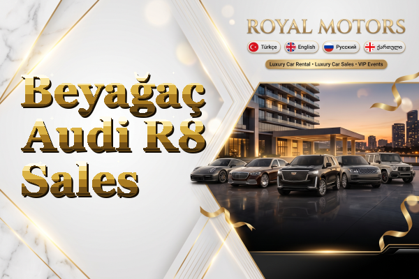 Beyağaç Audi R8 Sales