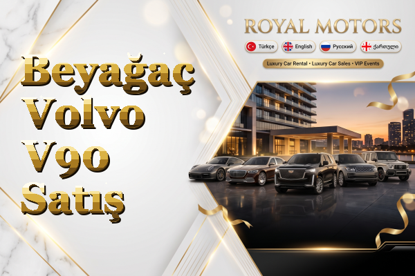Beyağaç Volvo V90 Satış