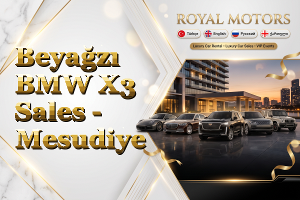 Beyağzı BMW X3 Sales - Mesudiye