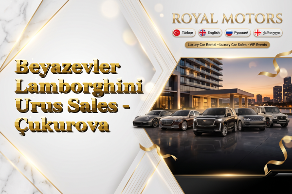 Beyazevler Lamborghini Urus Sales - Çukurova