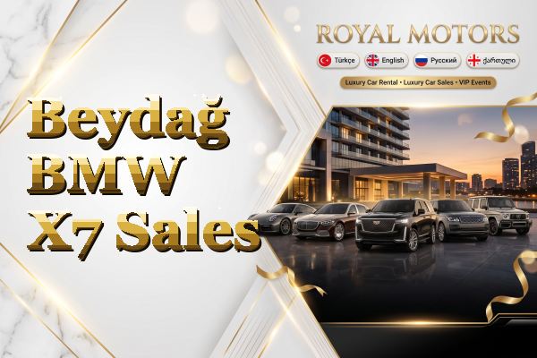 Beydağ BMW X7 Sales