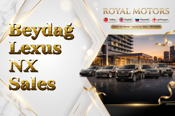 Beydağ Lexus NX Sales