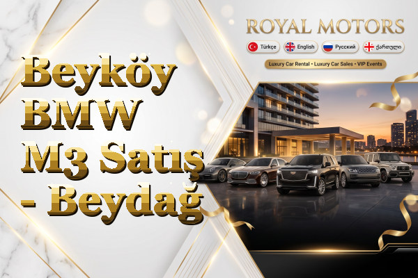 Beyköy BMW M3 Satış - Beydağ