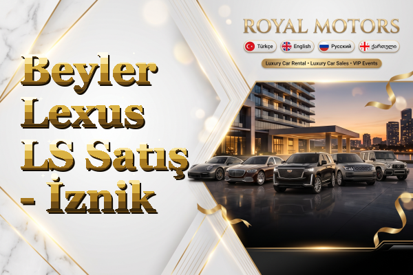 Beyler Lexus LS Satış - İznik