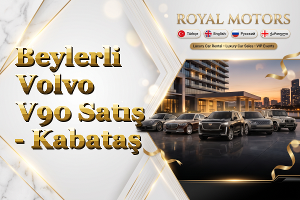 Beylerli Volvo V90 Satış - Kabataş